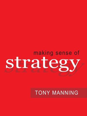 cover image of Making Sense of Strategy